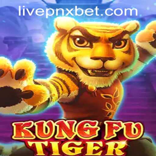 Exploring KungFuTiger at Pnxbet Live Casino