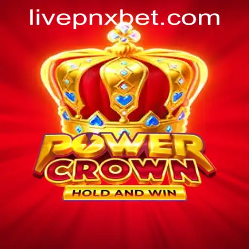 An In-Depth Look at PowerCrown and Its Role in pnxbet Live Casino