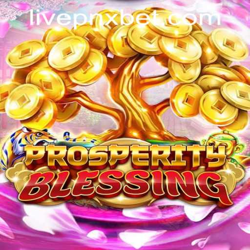 Discovering ProsperityBlessing at pnxbet Live Casino