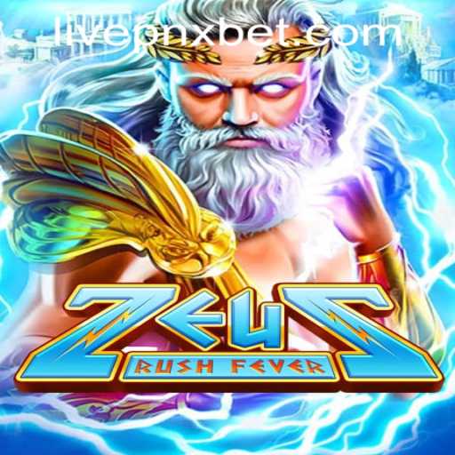 Discover the Thrilling World of ZeusRushFever at Pnxbet Live Casino